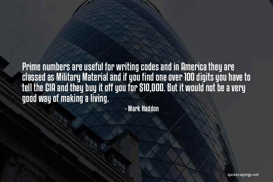 Living To 100 Quotes By Mark Haddon Living To 100 Quotes By Mark Haddon
