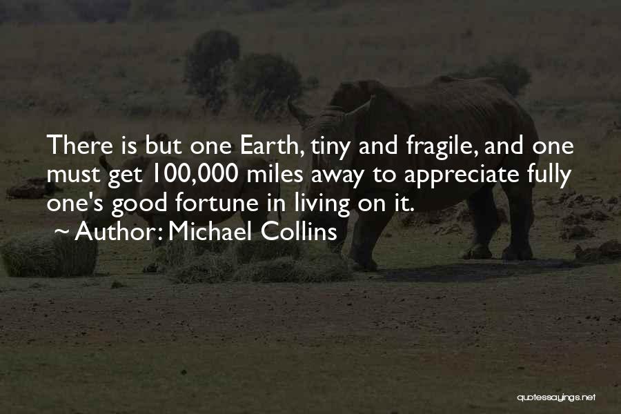 Living To 100 Quotes By Michael Collins