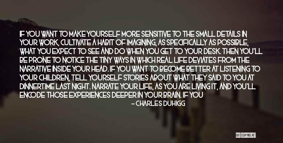 Living To Work Quotes By Charles Duhigg Living To Work Quotes By Charles Duhigg