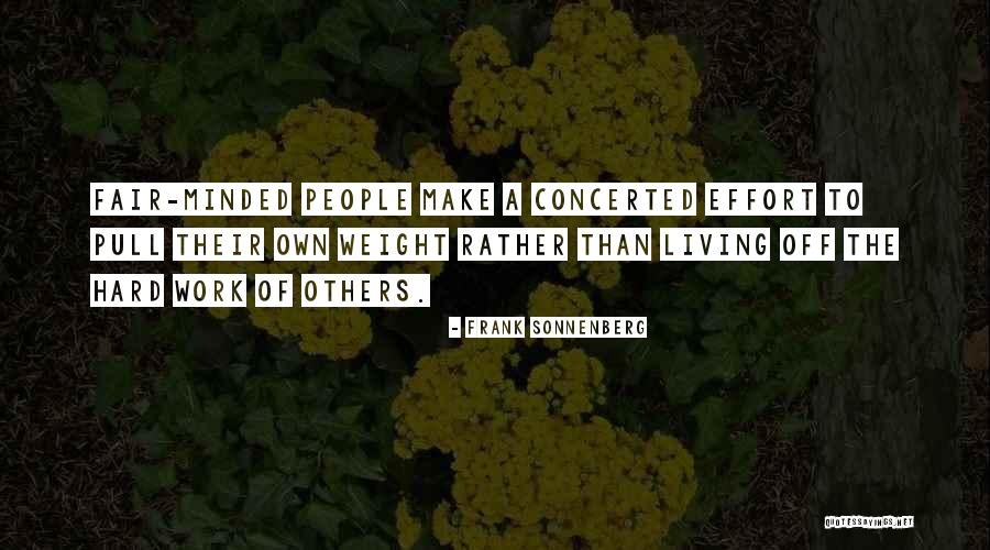 Living To Work Quotes By Frank Sonnenberg Living To Work Quotes By Frank Sonnenberg