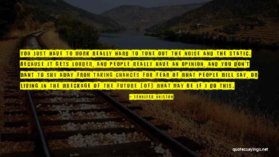 Living To Work Quotes By Jennifer Aniston Living To Work Quotes By Jennifer Aniston
