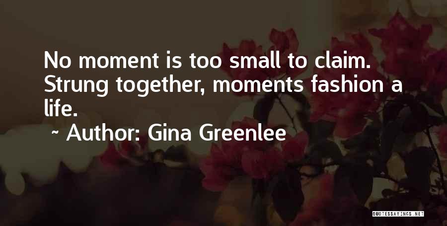 Living Together Love Quotes By Gina Greenlee