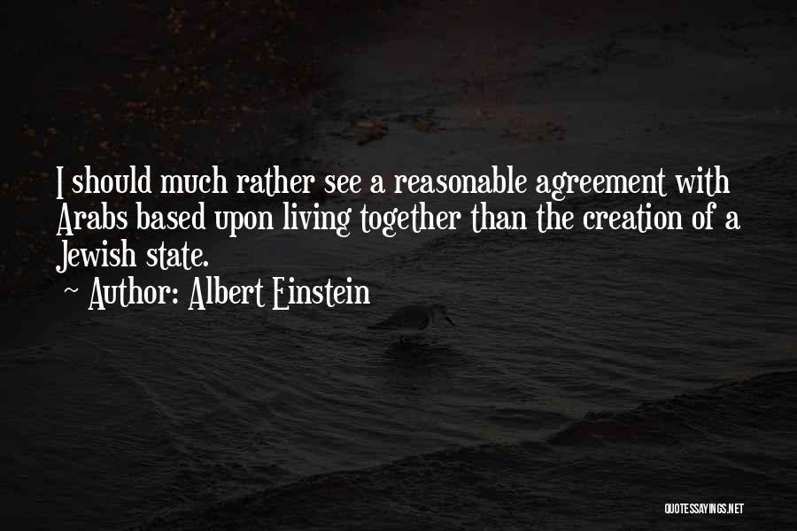 Living Together Quotes By Albert Einstein