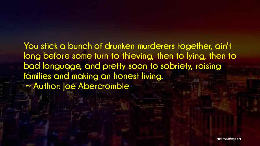 Living Together Quotes By Joe Abercrombie