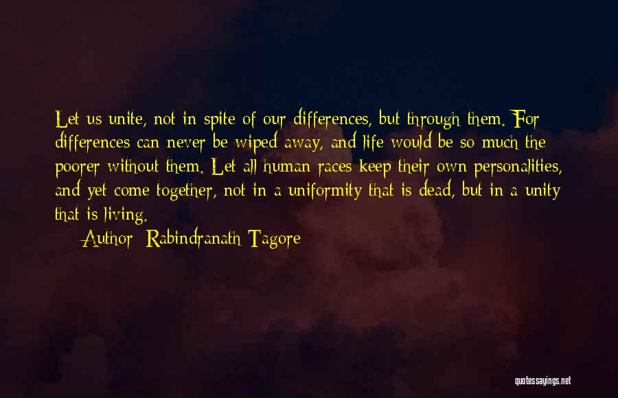 Living Together Quotes By Rabindranath Tagore