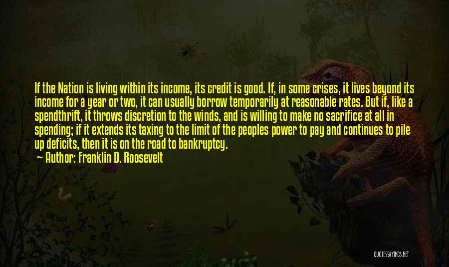 Living Two Lives Quotes By Franklin D. Roosevelt