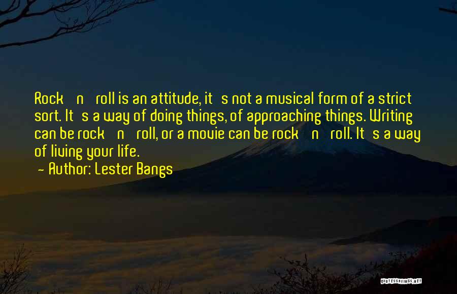 Living Under A Rock Quotes By Lester Bangs