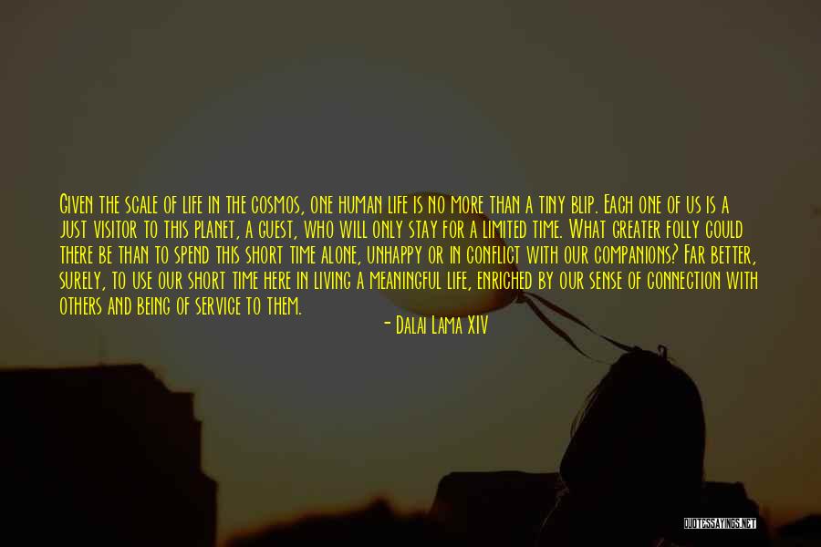 Living Unhappy Quotes By Dalai Lama XIV Living Unhappy Quotes By Dalai Lama XIV