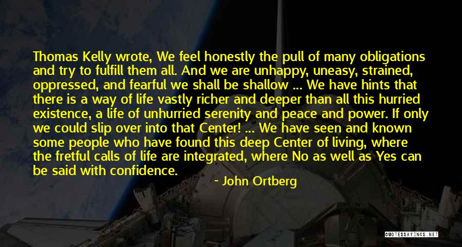 Living Unhappy Quotes By John Ortberg Living Unhappy Quotes By John Ortberg