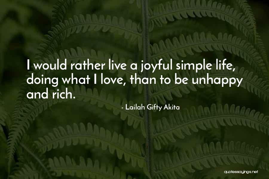 Living Unhappy Quotes By Lailah Gifty Akita Living Unhappy Quotes By Lailah Gifty Akita
