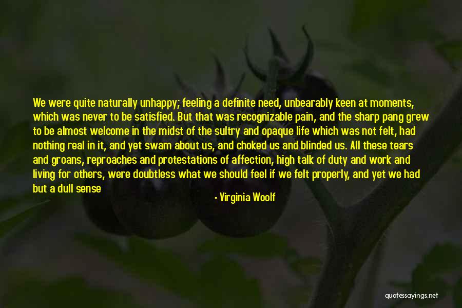 Living Unhappy Quotes By Virginia Woolf Living Unhappy Quotes By Virginia Woolf