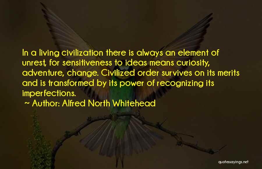 Living Up North Quotes By Alfred North Whitehead