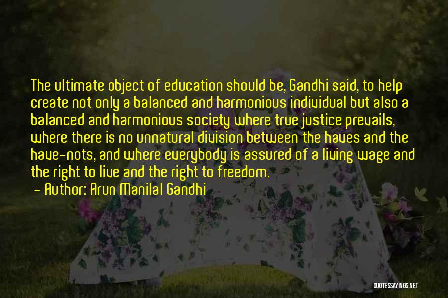 Living Wage Quotes By Arun Manilal Gandhi