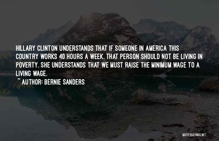 Living Wage Quotes By Bernie Sanders