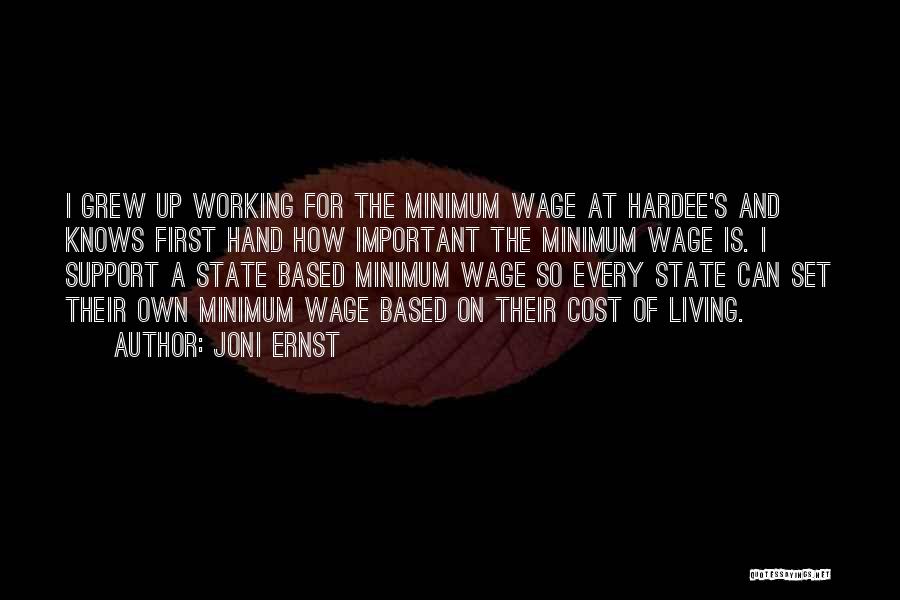 Living Wage Quotes By Joni Ernst