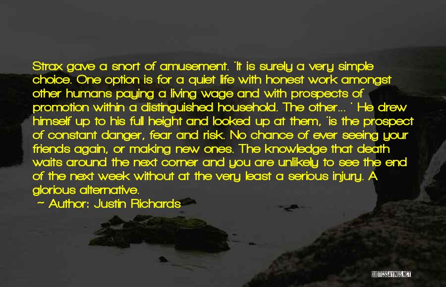 Living Wage Quotes By Justin Richards