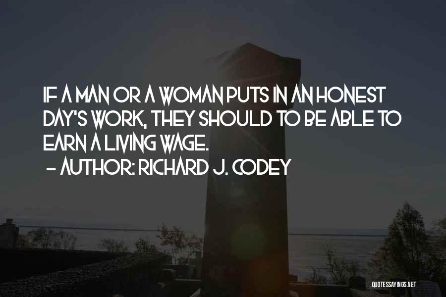 Living Wage Quotes By Richard J. Codey