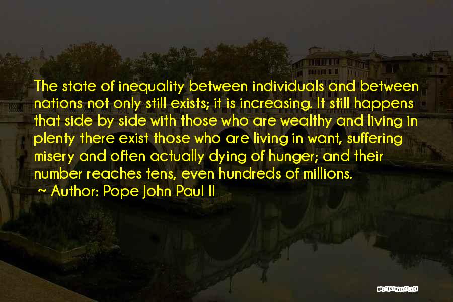 Living Wealthy Quotes By Pope John Paul II