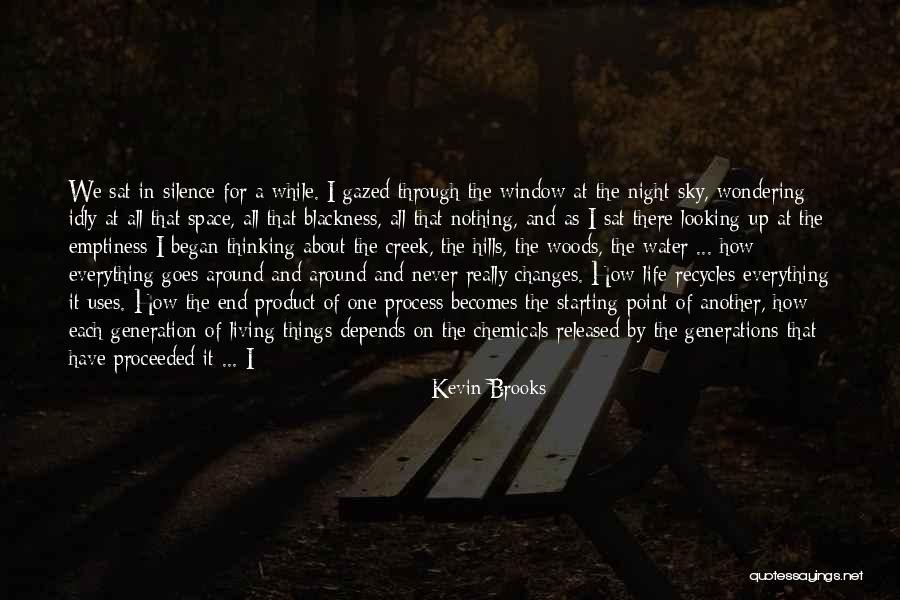 Living While We're Young Quotes By Kevin Brooks Living While We're Young Quotes By Kevin Brooks