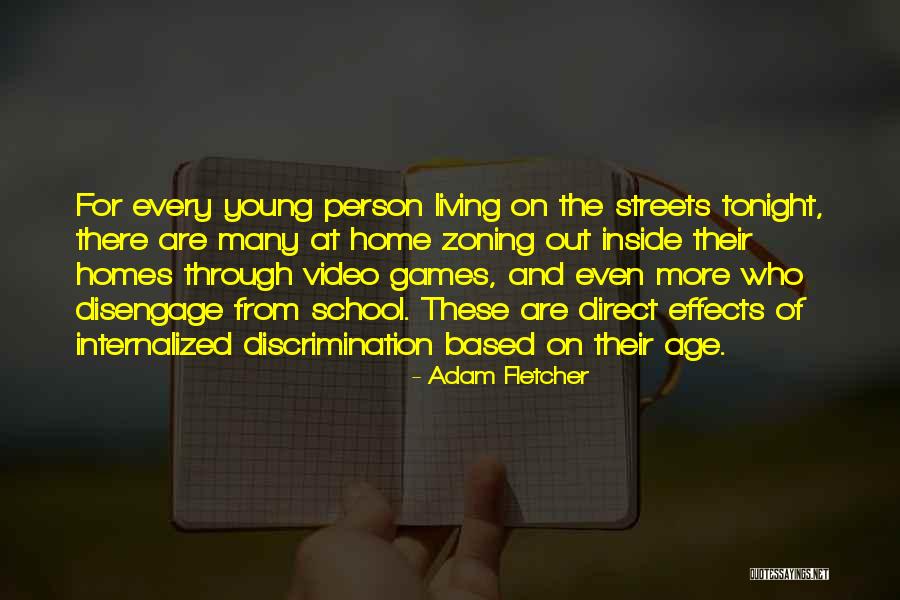 Living While Young Quotes By Adam Fletcher Living While Young Quotes By Adam Fletcher