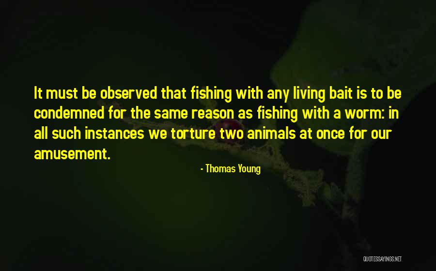 Living While Young Quotes By Thomas Young Living While Young Quotes By Thomas Young