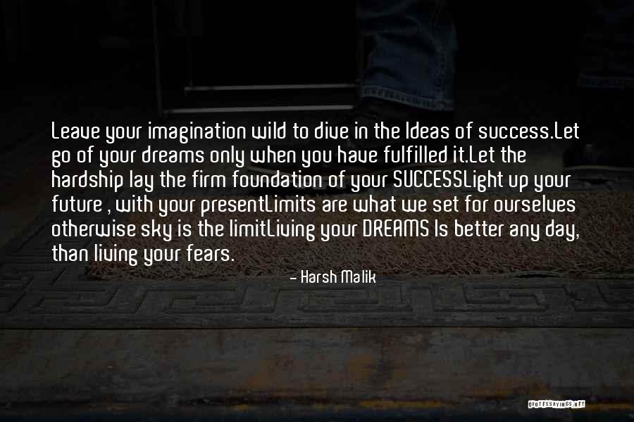 Living Wild Quotes By Harsh Malik Living Wild Quotes By Harsh Malik