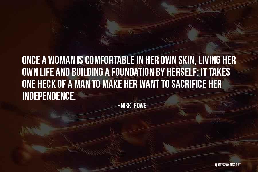 Living Wild Quotes By Nikki Rowe Living Wild Quotes By Nikki Rowe