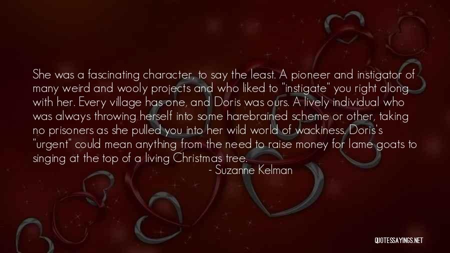 Living Wild Quotes By Suzanne Kelman Living Wild Quotes By Suzanne Kelman