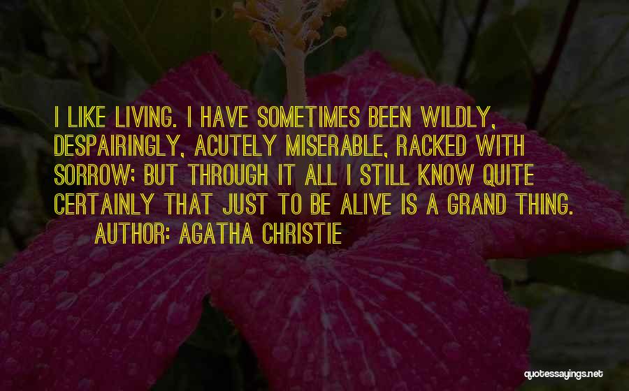 Living Wildly Quotes By Agatha Christie