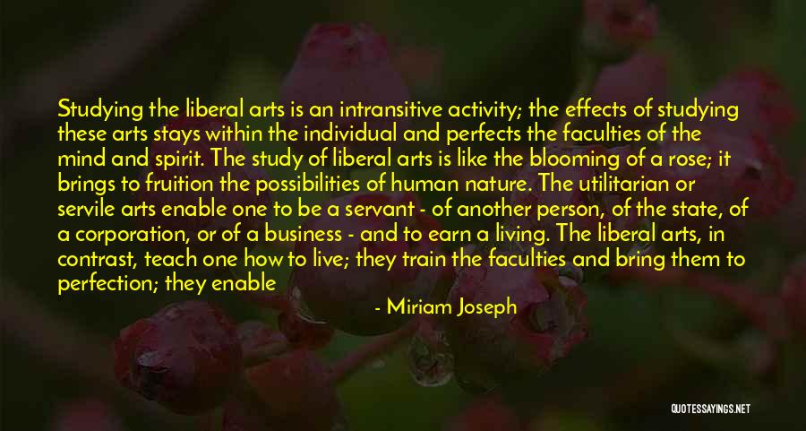 Living With A Free Spirit Quotes By Miriam Joseph Living With A Free Spirit Quotes By Miriam Joseph
