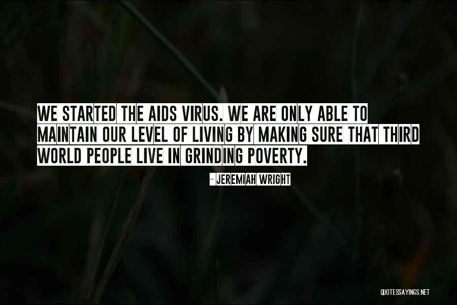 Living With Aids Quotes By Jeremiah Wright Living With Aids Quotes By Jeremiah Wright