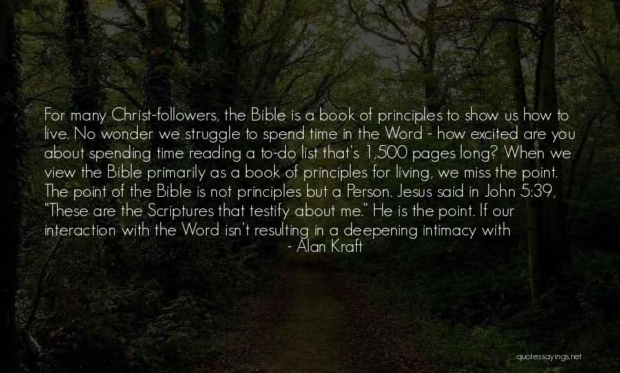 Living With Christ Quotes By Alan Kraft