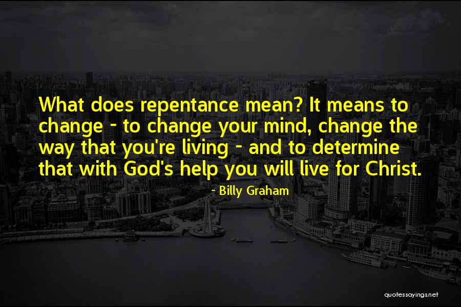 Living With Christ Quotes By Billy Graham