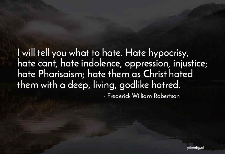 Living With Christ Quotes By Frederick William Robertson