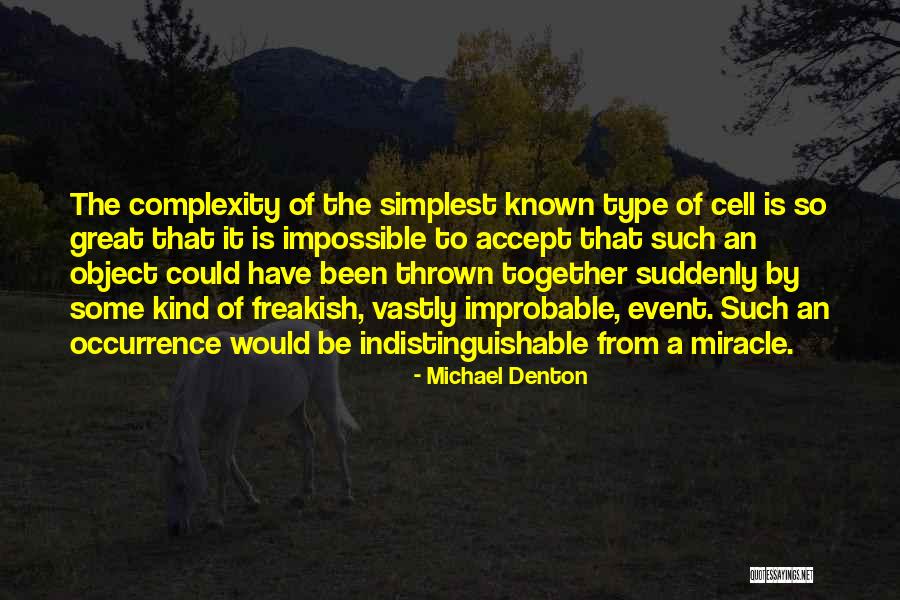 Living With Complexity Quotes By Michael Denton