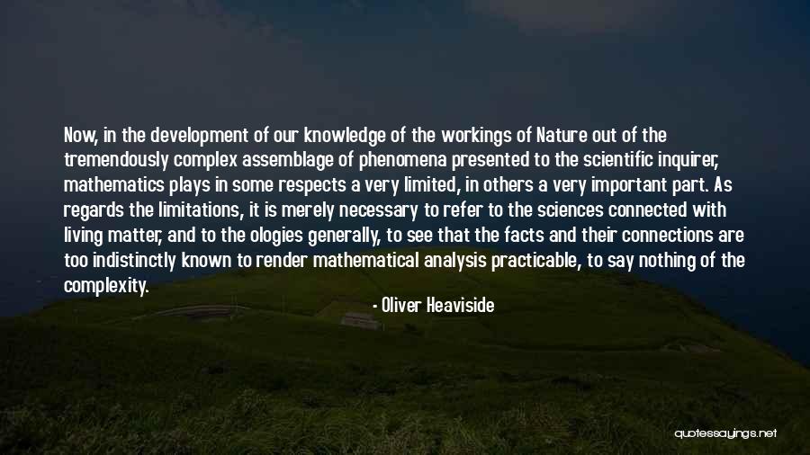 Living With Complexity Quotes By Oliver Heaviside