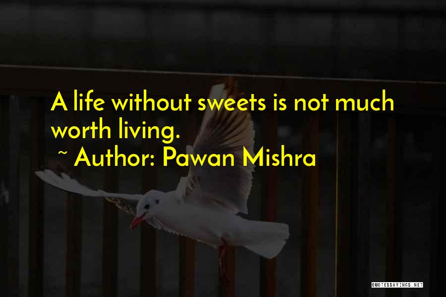 Living With Diabetes Quotes By Pawan Mishra