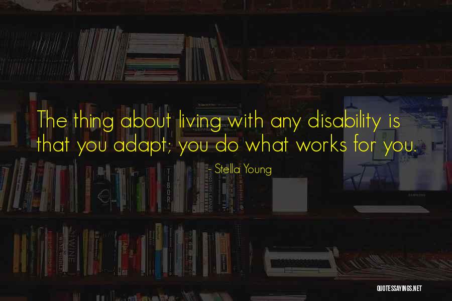 Living With Disability Quotes By Stella Young Living With Disability Quotes By Stella Young