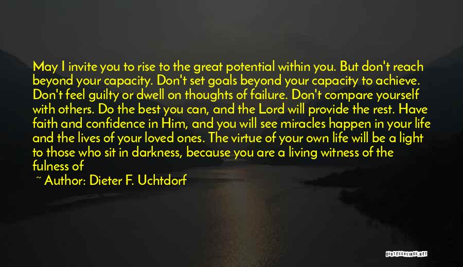 Living With Faith Quotes By Dieter F. Uchtdorf