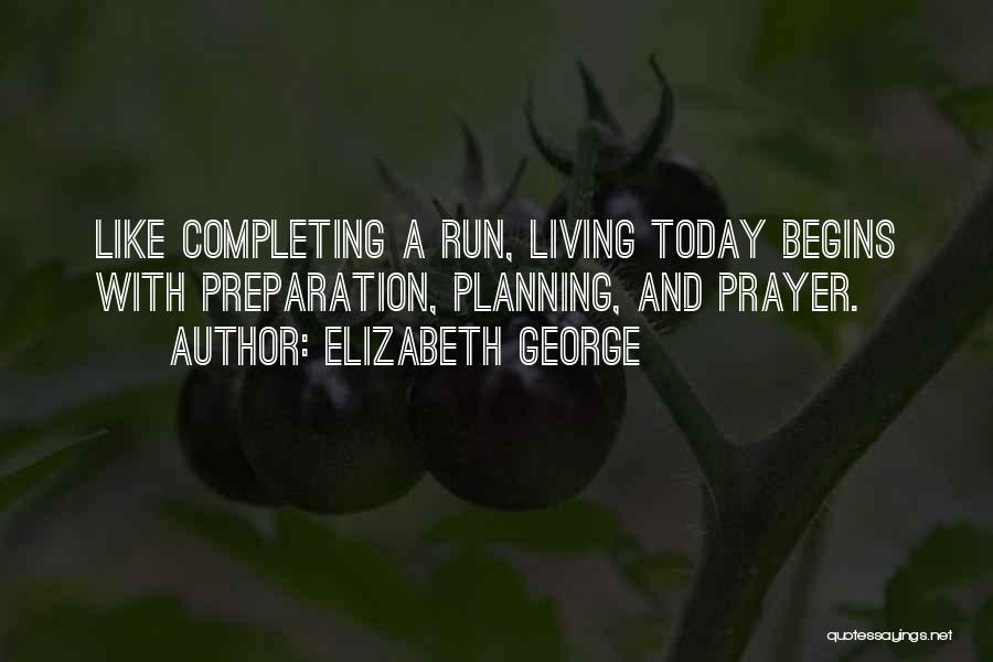 Living With Faith Quotes By Elizabeth George