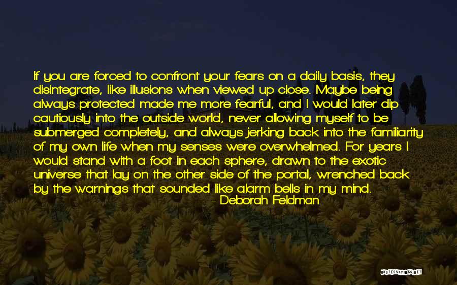 Living With Fear Quotes By Deborah Feldman Living With Fear Quotes By Deborah Feldman