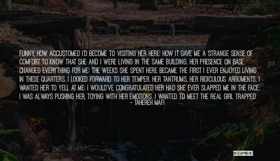 Living With Fear Quotes By Tahereh Mafi Living With Fear Quotes By Tahereh Mafi