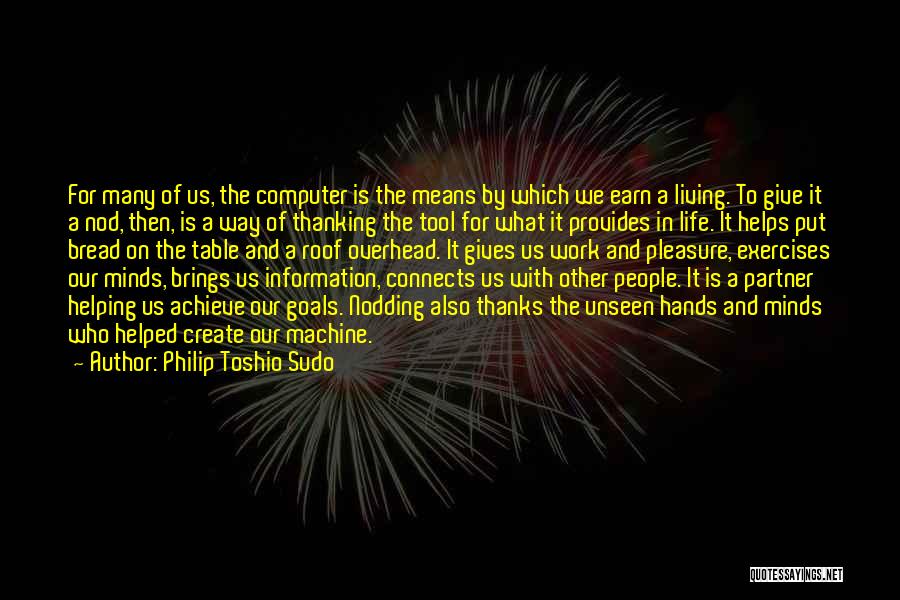 Living With Gratitude Quotes By Philip Toshio Sudo