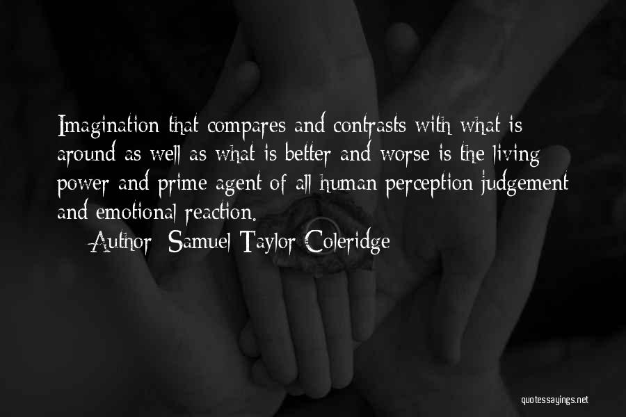 Living With Gratitude Quotes By Samuel Taylor Coleridge