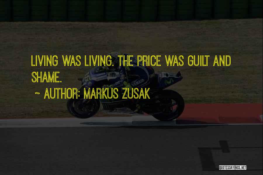 Living With Guilt And Shame Quotes By Markus Zusak