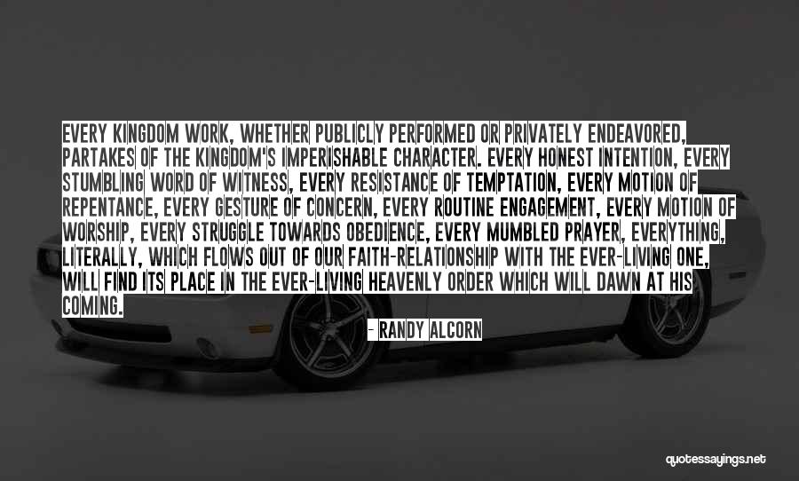 Living With Intention Quotes By Randy Alcorn