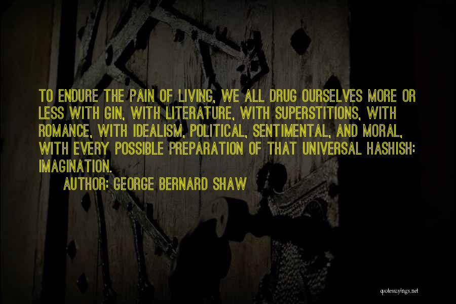 Living With Less Quotes By George Bernard Shaw