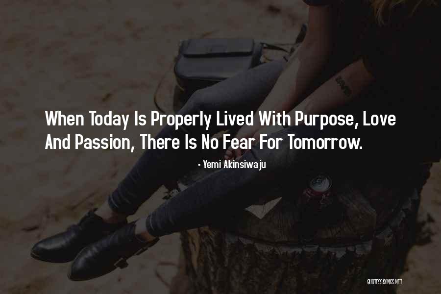 Living With Passion Quotes By Yemi Akinsiwaju