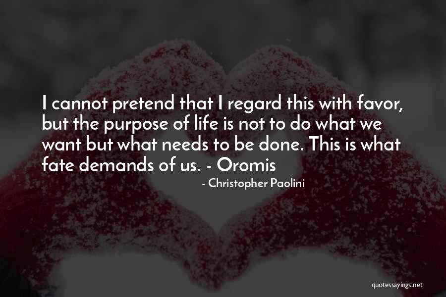 Living With Purpose Quotes By Christopher Paolini