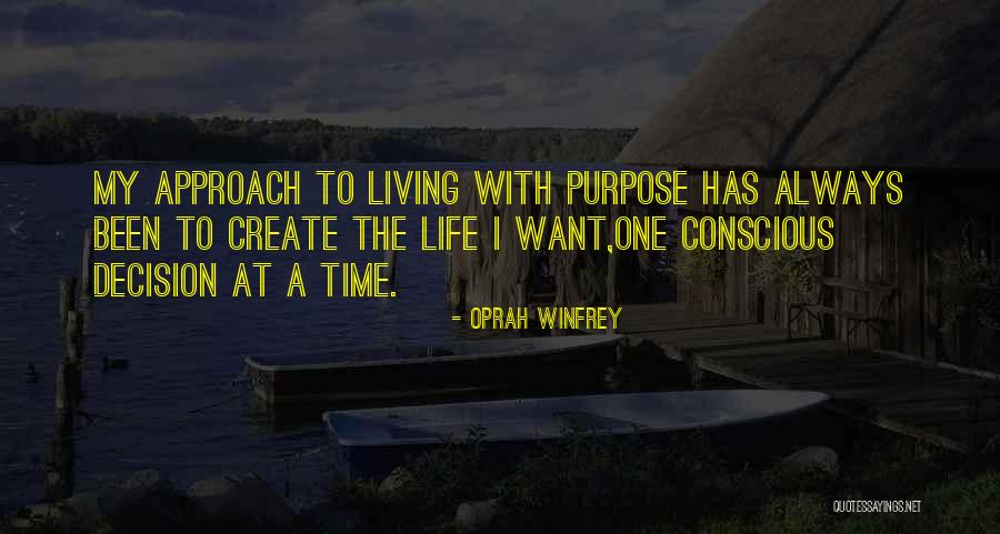 Living With Purpose Quotes By Oprah Winfrey